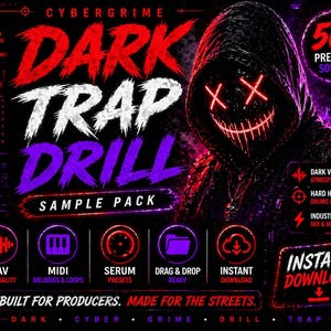 K&ouml;nnte beinhalten: Werbegrafik f&uuml;r ein "Dark Trap Drill Sample Pack" mit einer Kapuzenfigur mit leuchtenden roten Augen und Mund. Der Text enth&auml;lt "Cybergrime", "Dark Trap Drill" und "50+ Premium Sounds". Symbole stehen f&uuml;r WAV, MIDI, Serum-Presets, Drag & Drop und Sofort-Download.