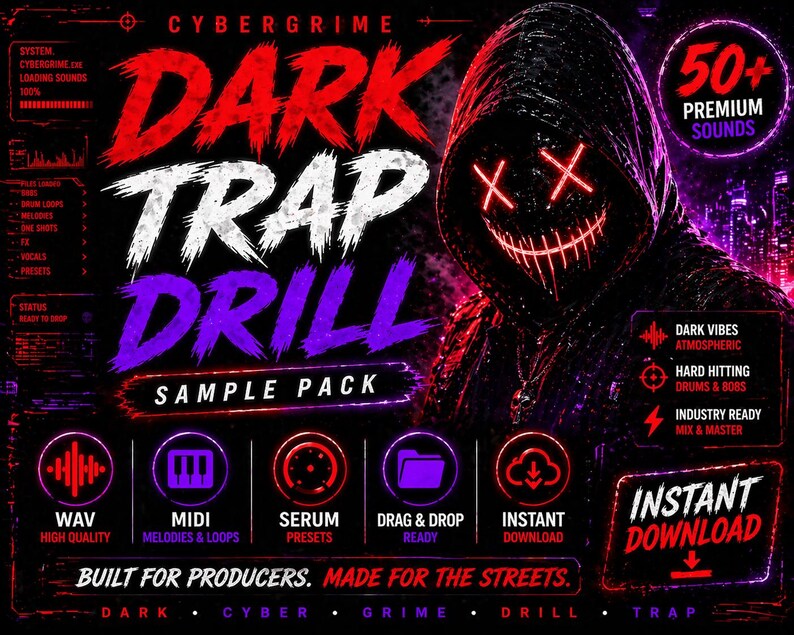 K&ouml;nnte beinhalten: Werbegrafik f&uuml;r ein "Dark Trap Drill Sample Pack" mit einer Kapuzenfigur mit leuchtenden roten Augen und Mund. Der Text enth&auml;lt "Cybergrime", "Dark Trap Drill" und "50+ Premium Sounds". Symbole stehen f&uuml;r WAV, MIDI, Serum-Presets, Drag & Drop und Sofort-Download.
