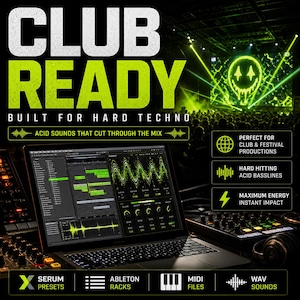 K&ouml;nnte beinhalten: Ein Laptop-Bildschirm mit Musikproduktionssoftware mit gr&uuml;nen Wellenformen und Bedienfeldern. Das Bild zeigt den Text "CLUB READY" und "BUILT FOR HARD TECHNO". Weitere Texte sind "SERUM PRESETS", "ABLETON RACKS", "MIDI FILES" und "WAV SOUNDS".