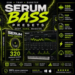 May include: A promotional graphic for "Serum Bass Presets" featuring a black box with a speaker graphic and the text "320 Premium Sounds." The design includes a digital audio workstation interface, and text that reads "Deep. Hard. Massive."