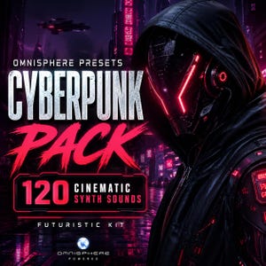 May include: A promotional image for Omnisphere Presets' Cyberpunk Pack. The image features a futuristic design with a person in a black hooded jacket and a glowing red mask. The text "CYBERPUNK PACK" is prominently displayed, along with "120 CINEMATIC SYNTH SOUNDS."