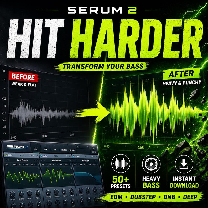 May include: An advertisement for Serum 2, displaying the words "HIT HARDER" in white and green. The image presents a visual comparison of audio waveforms, with the "after" version in bright green. Further text promotes 50+ presets, heavy bass, and instant download.