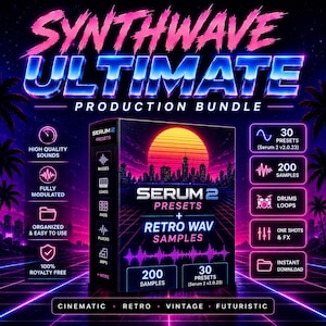 May include: A digital product box labeled SYNTHWAVE ULTIMATE PRODUCTION BUNDLE featuring a sunset over a city skyline. The box includes SERUM 2 PRESETS and RETRO WAV SAMPLES with icons for 30 presets, 200 samples, drum loops, and one shots.