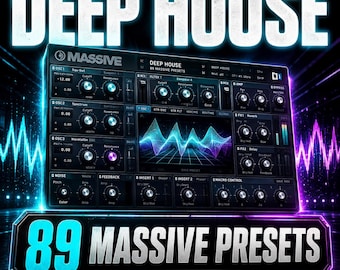 Deep House Massive Presets | 89 Sounds for Electronica & Melodic Techno Producers