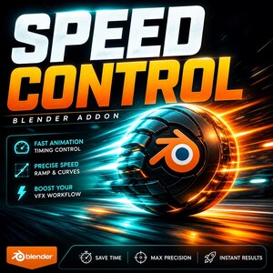 May include: A promotional graphic for a Blender add-on called "Speed Control." The design features the text "Speed Control" in white and orange, with the Blender logo at the center. Additional text highlights features like fast animation and precise speed control. The background is black with dynamic orange and blue light effects.
