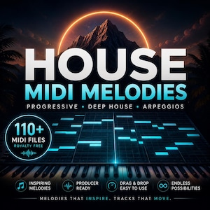 May include: A digital graphic featuring the text HOUSE MIDI MELODIES, PROGRESSIVE, DEEP HOUSE, ARPEGGIOS, 110+ MIDI FILES, and INSPIRING MELODIES, PRODUCER READY, DRAG & DROP EASY TO USE, ENDLESS POSSIBILITIES, MELODIES THAT INSPIRE. TRACKS THAT MOVE.