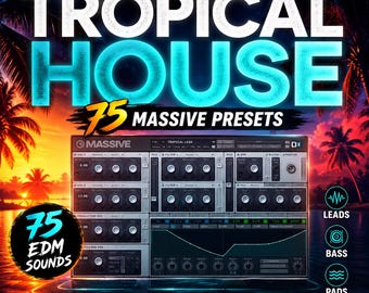 Paquete masivo de presets Tropical House: 75 sonidos EDM para leads, bajos y pads.