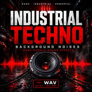 Peut inclure: Un graphique numérique affichant le texte INDUSTRIAL TECHNO BACKGROUND NOISES DARK RUMBLE SOUND EFFECTS avec un grand haut-parleur noir centré sur une onde sonore rouge et le texte WAV 24 BIT 44.1 KHZ en bas de l'image.