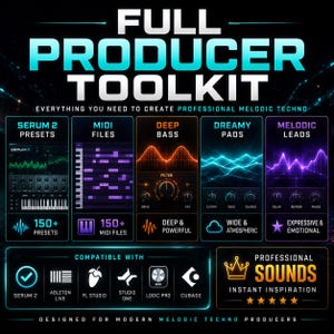 Peut inclure: Graphique promotionnel pour une "Full Producer Toolkit" pour cr&eacute;er de la musique techno m&eacute;lodique. Il pr&eacute;sente des sections pour les pr&eacute;r&eacute;glages Serum 2, les fichiers MIDI, la basse profonde, les pads oniriques et les leads m&eacute;lodiques. Compatible avec Ableton Live, FL Studio, Studio One, Logic Pro et Cubase.