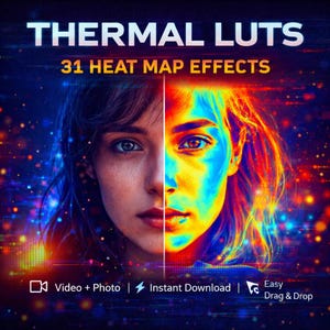 Op de afbeelding: Promotieafbeelding voor "THERMAL LUTS" met "31 HEAT MAP EFFECTS". De afbeelding is gesplitst en toont het gezicht van een vrouw in twee stijlen. Eén kant is natuurlijk, de andere is een warmtekaarteffect. Tekst bevat "Video + Photo", "Instant Download" en "Easy Drag & Drop".