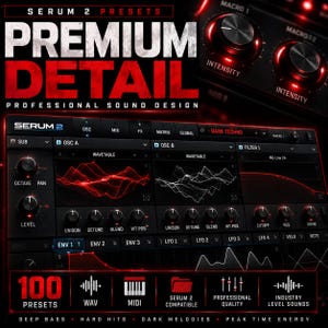 May include: A digital audio workstation (DAW) interface with a dark theme, featuring the text "SERUM 2" and "PREMIUM DETAIL." The interface displays various controls, waveforms, and the text "100 PRESETS." The design includes red accents and the words "PROFESSIONAL SOUND DESIGN."