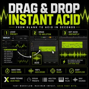 K&ouml;nnte beinhalten: Grafik zur Werbung f&uuml;r "Drag & Drop Instant Acid" mit schwarzem Hintergrund und neongr&uuml;ner Schrift. Sie zeigt einen Schritt-f&uuml;r-Schritt-Prozess zur Erstellung von Acid-Musik, einschlie&szlig;lich des Ladens von Presets, Drag & Drop in Ableton und sofortigen Ergebnissen.