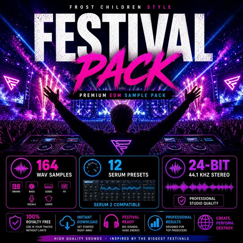 May include: A promotional image for a premium EDM sample pack. The design features a person with arms raised in front of a DJ setup, with the words "FESTIVAL PACK" in large white and pink letters. The image highlights 164 WAV samples, 12 Serum presets, and 24-bit 44.1 kHz stereo.