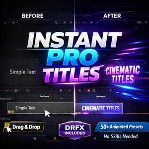 May include: A digital graphic advertising "Instant Pro Titles" with a before and after comparison. The image features text such as "Simple Text," "Cinematic Titles," "Drag & Drop," and "50+ Animated Presets." The color scheme includes blue, purple, and white.