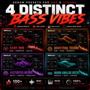 May include: A promotional graphic for Serum presets designed for DNB and Techno music producers. The image features the text "4 Distinct Bass Vibes" in red, along with four different sound presets, and icons for WAV loops, MIDI files, and drag & drop functionality.