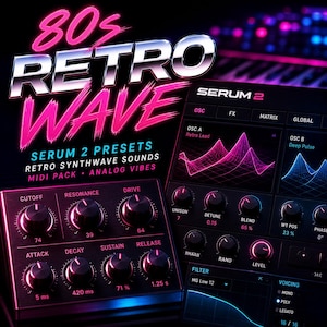 Op de afbeelding: Digitale afbeelding met de tekst "80s RETRO WAVE" in roze en zilver. De afbeelding promoot "SERUM 2 PRESETS" met retro synthwave geluiden en een MIDI-pakket. Displays van een digitale audio workstation interface zijn ook zichtbaar.