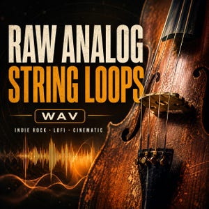 May include: A weathered wooden violin body with strings and a bridge, overlaid with the text RAW ANALOG STRING LOOPS, WAV, and INDIE ROCK - LOFI - CINEMATIC. A glowing orange sound wave graphic appears at the bottom left against a dark background.