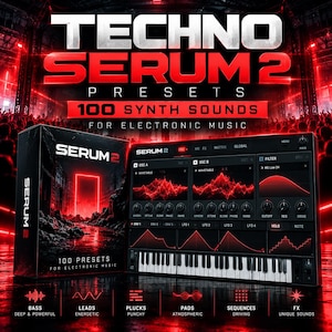 Techno Serum 2 Presets 100 Synth Sounds for Electronic Music