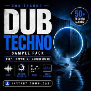 May include: A digital graphic for a Dub Techno sample pack. The design features the words "DUB TECHNO" in large white and blue fonts. Additional text includes "SAMPLE PACK", "DEEP", "HYPNOTIC", "UNDERGROUND", and "50+ PREMIUM SOUNDS". Icons for WAV, Serum Presets, MIDI, and Deep Sounds are also included.