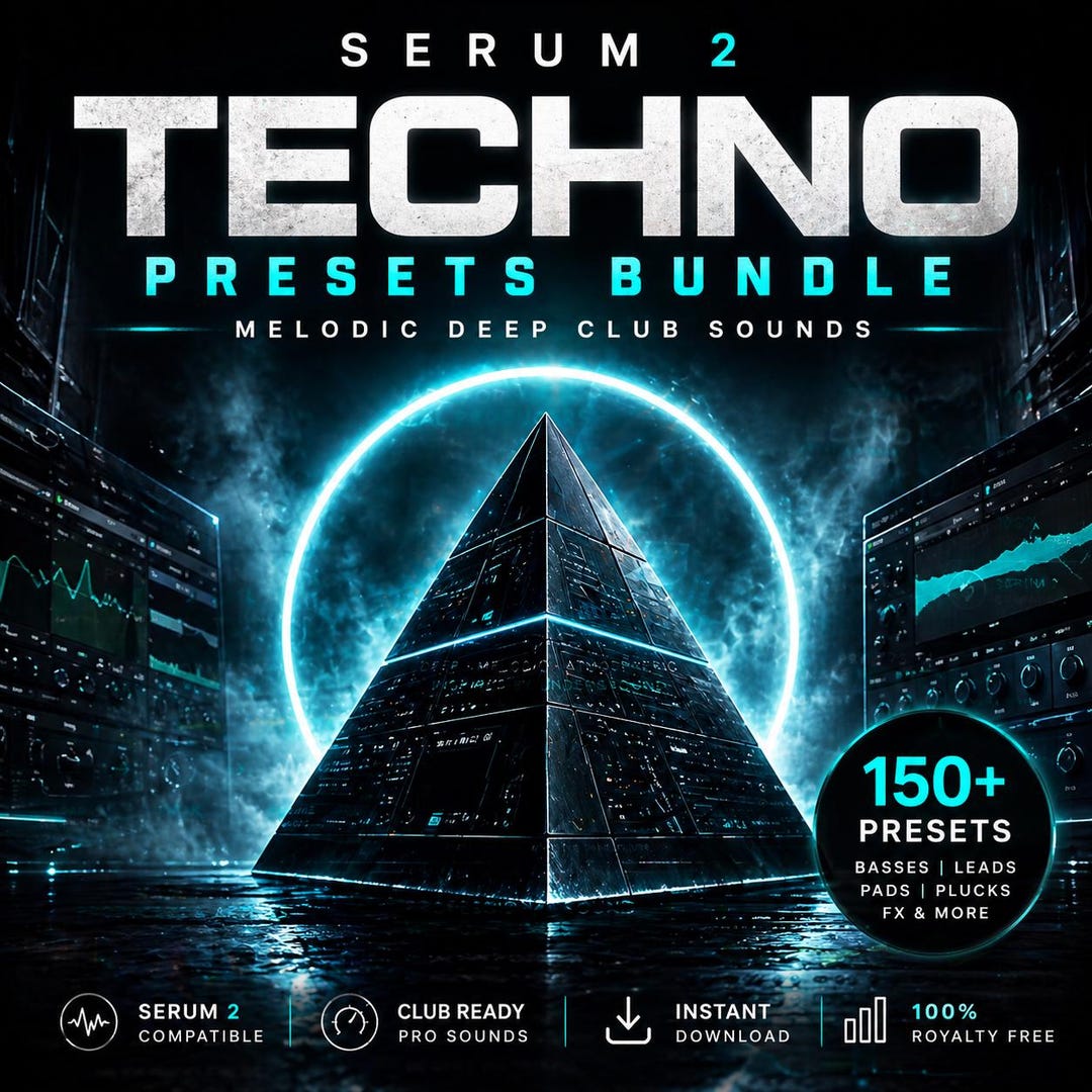 Serum 2 Techno Presets Bundle | Melodic Deep Club Sounds (digital ...