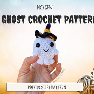 Ghost Crochet, Halloween Crochet Pattern, Amigurumi Ghost, No Sew Pattern