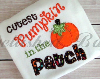 Cutest Pumpkin in the Patch Appliqued bodysuit or T-shirt for Girls or Boys