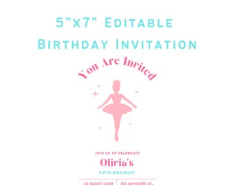 5"x7" Editable Ballerina Birthday Invitation