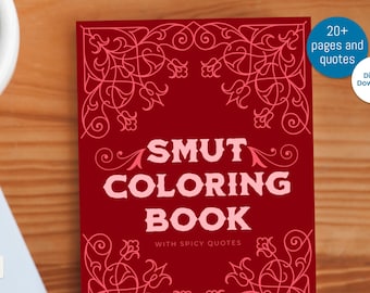 Smut Malbuch mit pikanten Zitaten: Malseiten für Erwachsene (Digitaler Download)
