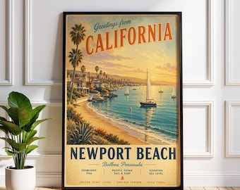 May include: A framed vintage-style travel poster titled Greetings from CALIFORNIA NEWPORT BEACH Balboa Peninsula. The artwork depicts a coastal scene with palm trees, a sandy beach, houses, and sailboats on the water at sunset in warm tones.