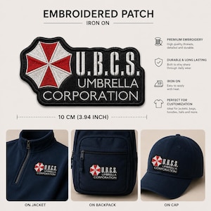 May include: Embroidered iron-on patch featuring the text "U.B.C.S. UMBRELLA CORPORATION" with a red and white emblem. The patch is 3.94 inches (10 cm) wide. Examples of the patch on a jacket, backpack, and cap are shown.