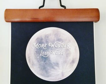 Moon Art Print - More Wonder Less Worry Full Moon Decor, Lunar Gift, Moon Wall Art, Space Wall Art, Full Moon Art, Lunar Art Print, Phase