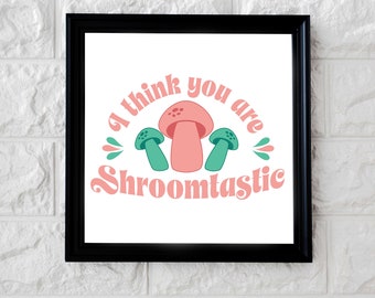 Shroomtastic Whimsical Mushrooms Poster