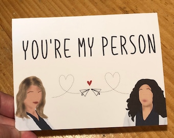 Grey's Anatomy Themed Card, You're My Person Greeting Card, Blank Greeting Cards, Love You, Christina Yang Meredith Grey, Send to Friend