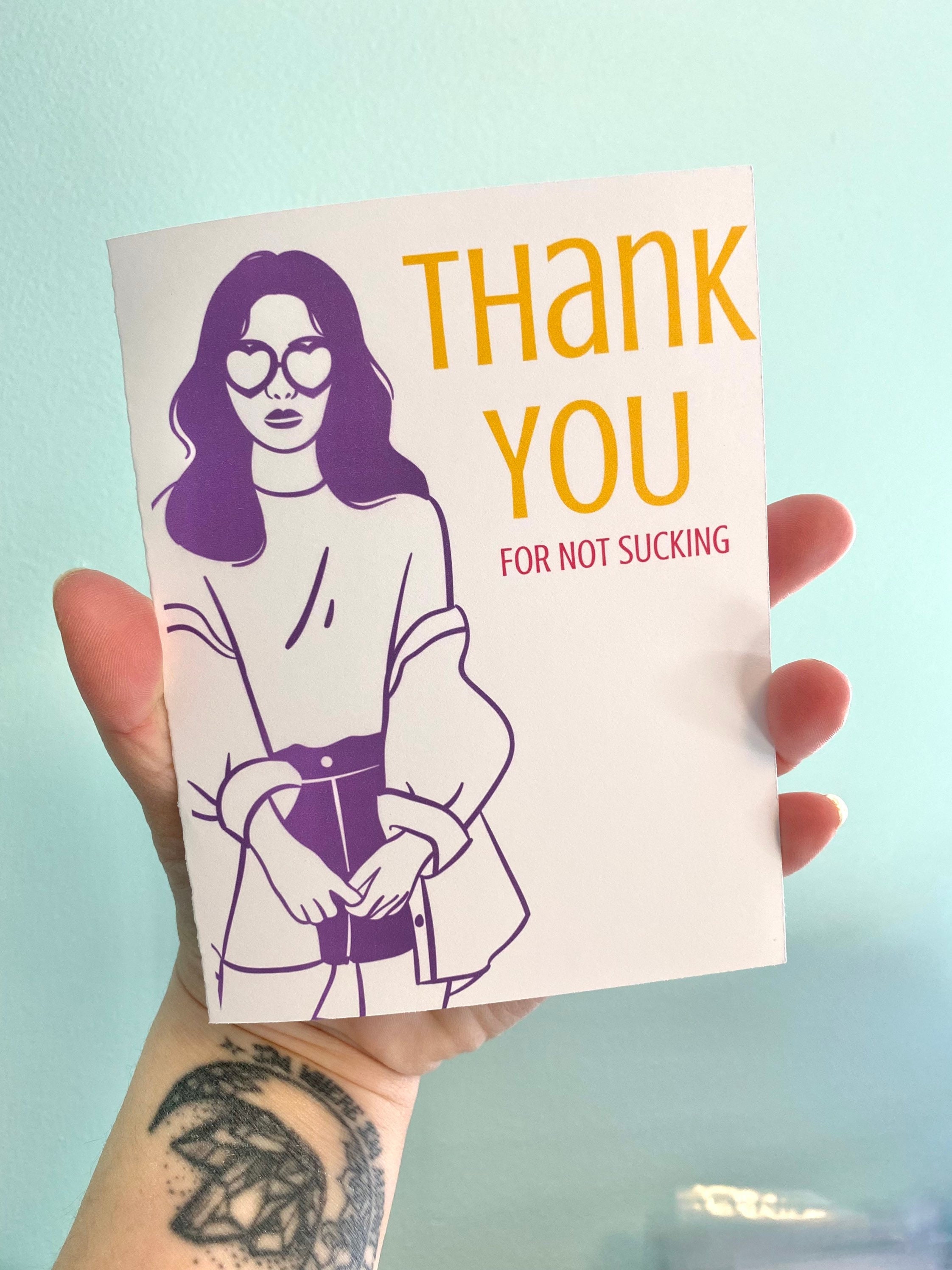 Funny Thank You Card Greeting Card Thanks for Not Sucking photo