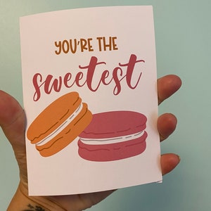 You're The Sweetest, Macaroon Lovers, Valentine's Day Card for Her, Anniversary Card, Foodie Themed, Food Pun Card, Thank You Card, Macroons image 4