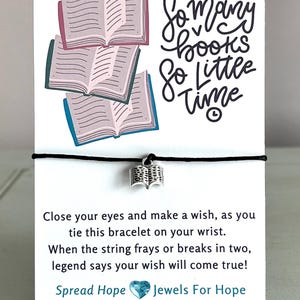 Braccialetto dei desideri del lettore per la migliore amica, così tanti libri e così poco tempo, regalo per la figlia, mamma, neomamma, amante dei libri, regalo per il club del libro, segnalibro
