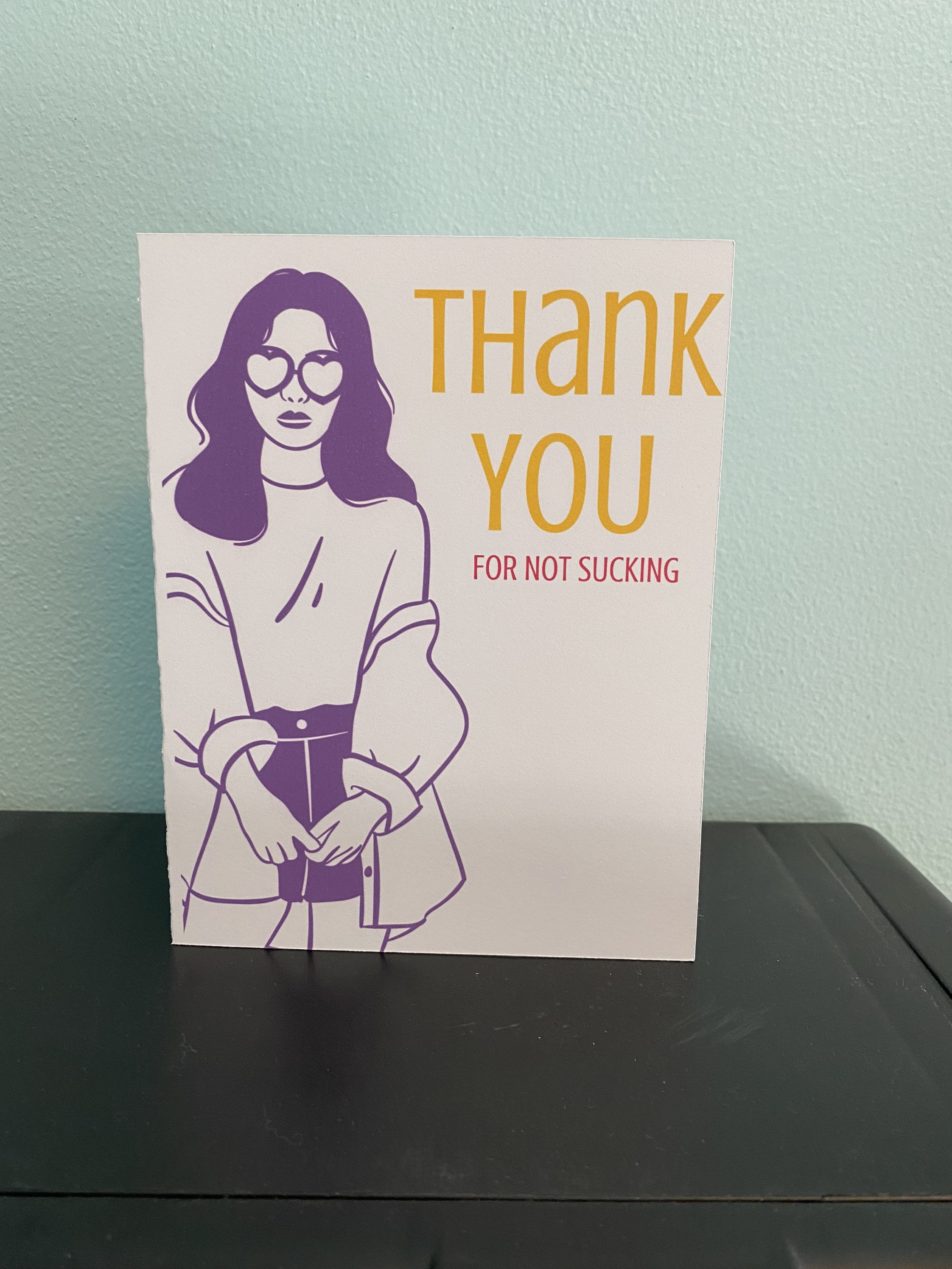 Funny Thank You Card Greeting Card Thanks for Not Sucking photo