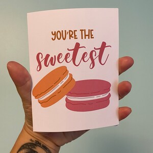 You're The Sweetest, Macaroon Lovers, Valentine's Day Card for Her, Anniversary Card, Foodie Themed, Food Pun Card, Thank You Card, Macroons image 2