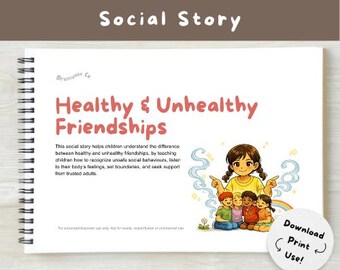 Gezonde en ongezonde vriendschap: sociaal verhaal voor autisme en logopedie (digitale download)