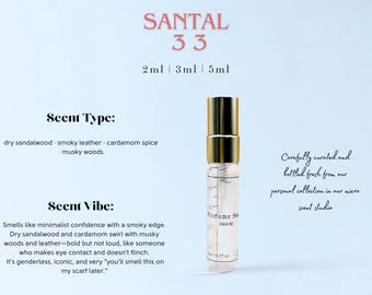 May include: A perfume sample bottle with a gold cap and clear glass, labeled "SANTAL 33". The scent is described as dry sandalwood, smoky leather, and cardamom spice. The text also mentions "Perfume Ni BRAND".