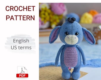 PATRÓN DE CROCHET PDF Amigurumi Eyeore / Crochet Eyeore / Patrón Eyeore