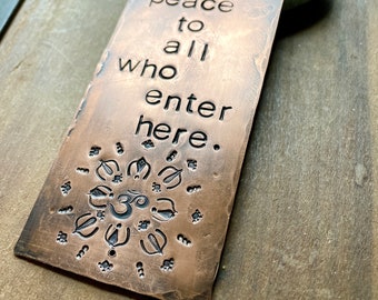 peace to all who enter here - warm copper passages plaque - vertical orientation
