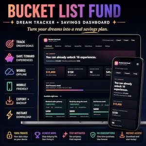 May include: A laptop and smartphone display the "Bucket List Fund" app interface. The app helps users track dream goals and savings. The screen shows a dashboard with fund balance, monthly contribution, and unlocked experiences. The app is mobile-friendly and offers instant download.
