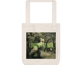 I Choose the Bear - Organic Canvas Tote Bag