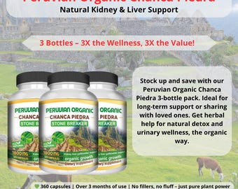 May include: Three bottles of Peruvian Organic Chanca Piedra dietary supplement. Each bottle contains 1800mg of capsules for kidney and liver support. The label features the product name, a mountain scene, and the words "Stone Breaker".