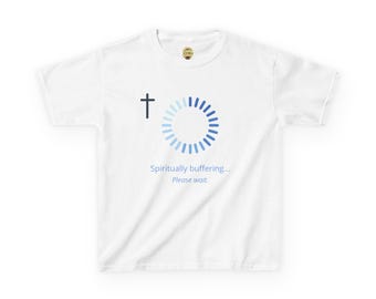 Bitte warten Sie spirituelles Buffering Cross Kinder-T-Shirt | Christliche Glaube App Humor