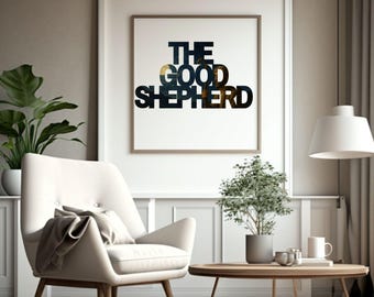 The Good Shepherd Print: Christian Scripture Art (PDF, PNG, JPG)