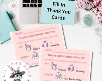 May include: Pink fill-in thank you cards with unicorn illustrations and the text "Printable Kids Fill In Thank You Cards." The cards have scalloped edges and space to write a message.