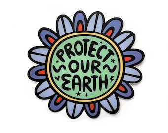 Protect Our Earth Flower Power Sticker