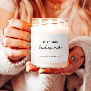 It&#39;s Giving Bridesmaid Candle Bridesmaid Proposal Candle Bridesmaid Proposal Box Bridal Party Box Wedding Party Gift Bridesmaid Gift